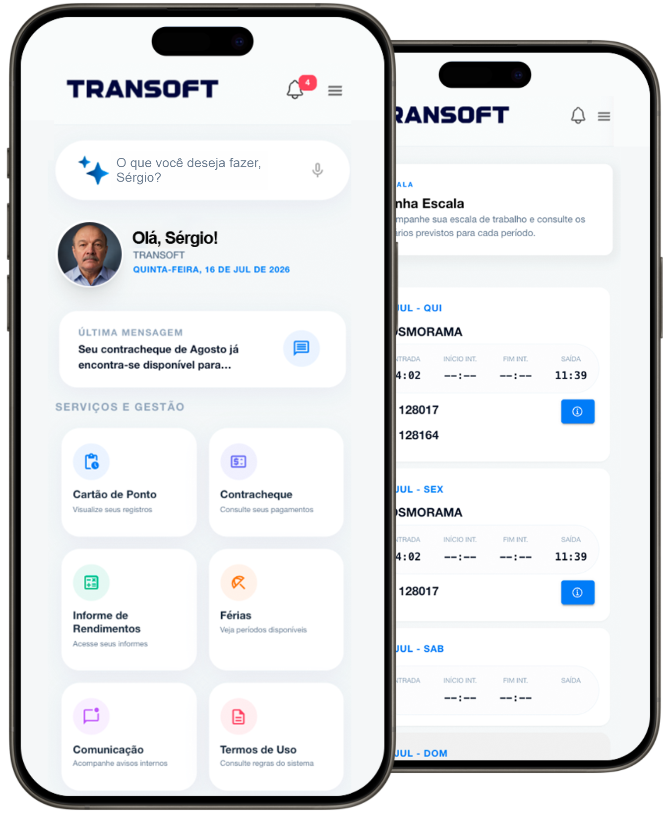 Tela inicial do Super App com o menu de serviços (Cartão de Ponto, Contracheque, Informe de Rendimentos, Férias, Comunicação, Termos de Uso) e tela de escala do motorista
